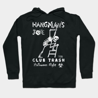 Hangman's Joke Hoodie